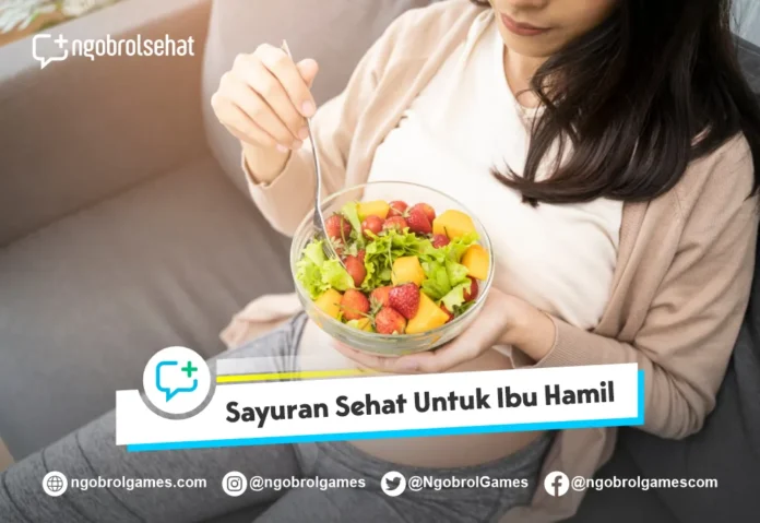 Sayuran Untuk Ibu Hamil
