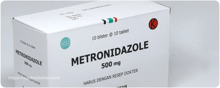 metronidazole - ngobrol sehat