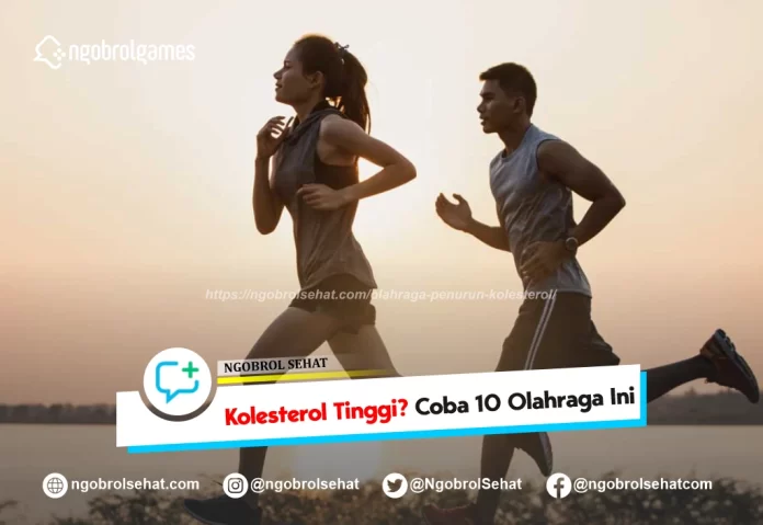 olahraga penurun kolesterol - ngobrol sehat