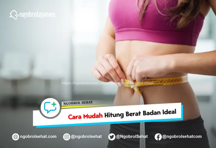 rumus berat bada ideal - ngobrol sehat