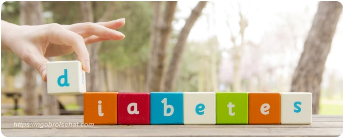 pengertian dan tipe diabetes melitus - ngobrol sehat