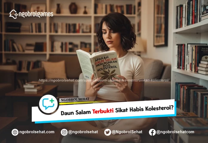 apakah daun salam bisa menurunkan kolesterol - ngobrol sehat