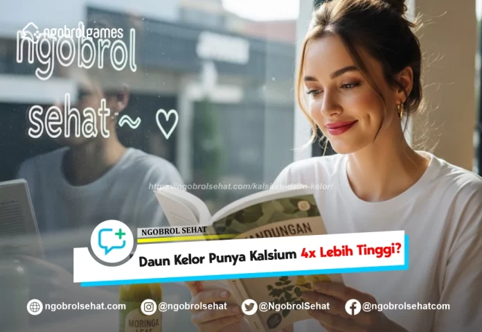 kalsium daun kelor - ngobrol sehat