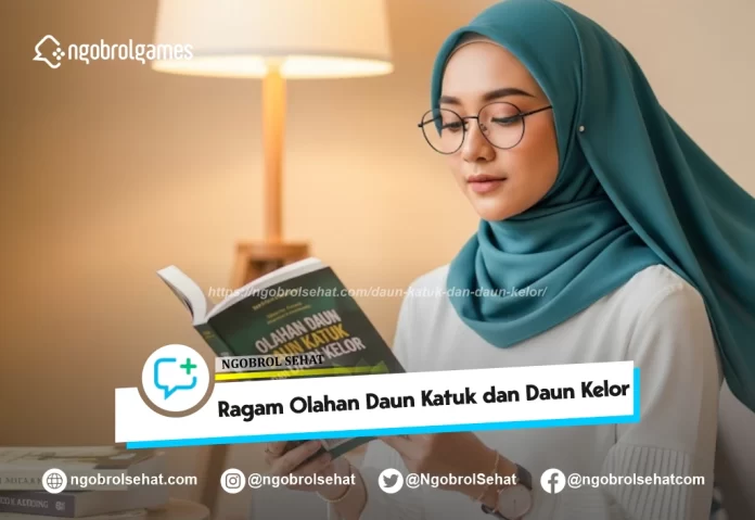 daun katuk dan daun kelor - ngobrol sehat