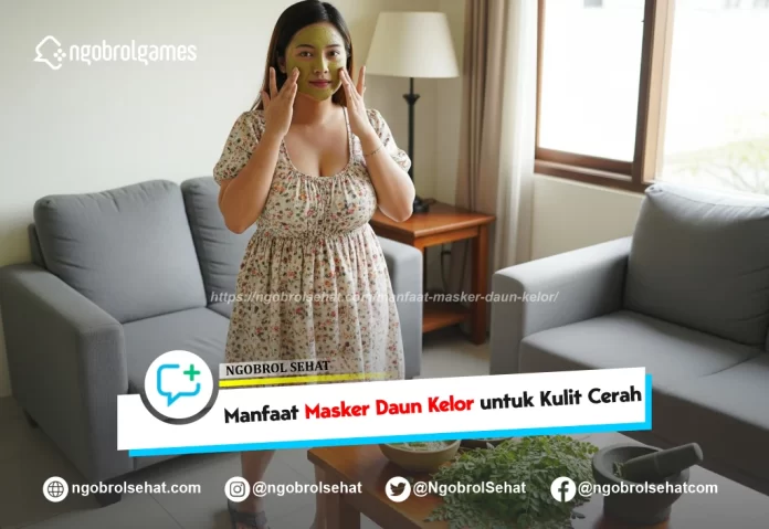 manfaat masker daun kelor - ngobrol sehat