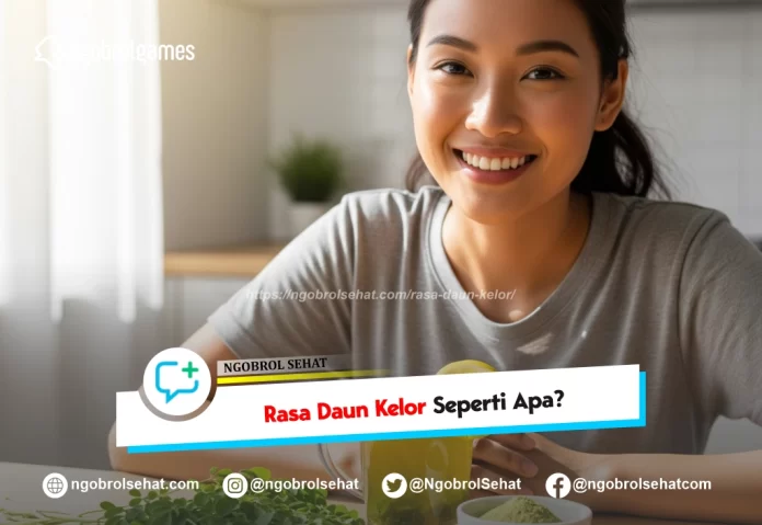 rasa daun kelor - ngobrol sehat