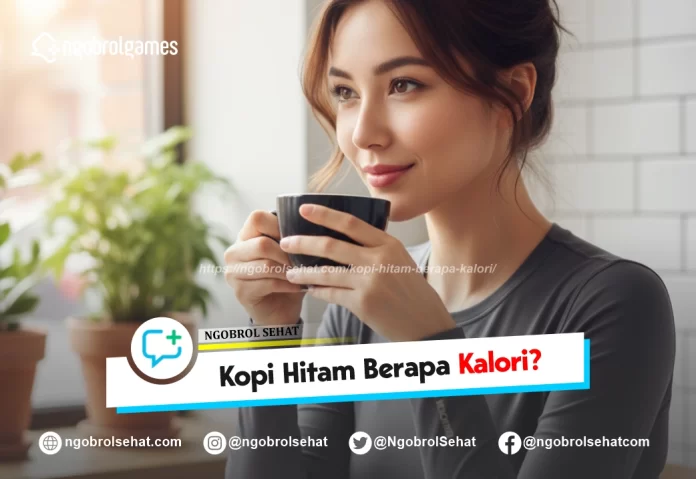 kopi hetam berapa kalori - ngobrol sehat