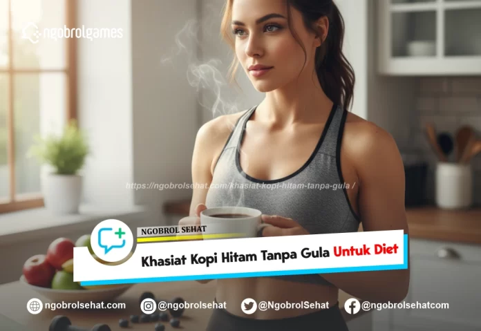 khasiat kopi hitam tanpa gula - ngobrol sehat