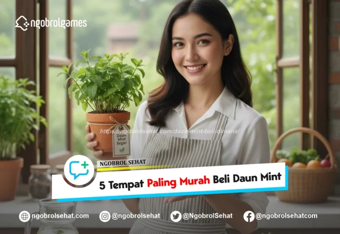 daun mint beli dimana - ngobrol sehat
