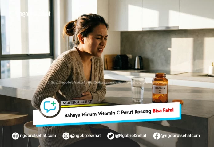bahaya minum vitamin c perut kosong - ngobrol sehat
