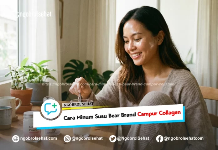cara minum susu bear brand campur collagen