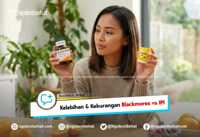 kelebihan dan kekurangan blackmores vs ipi - ngobrol sehat