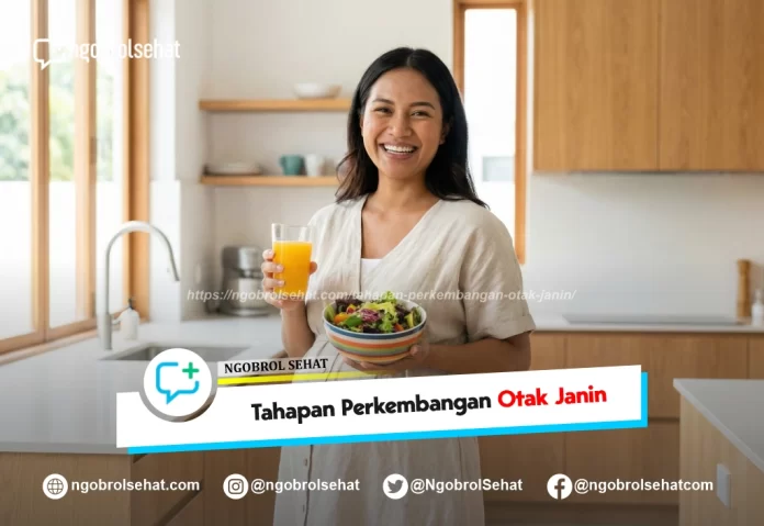 perkembangan otak janin - ngobrol sehat