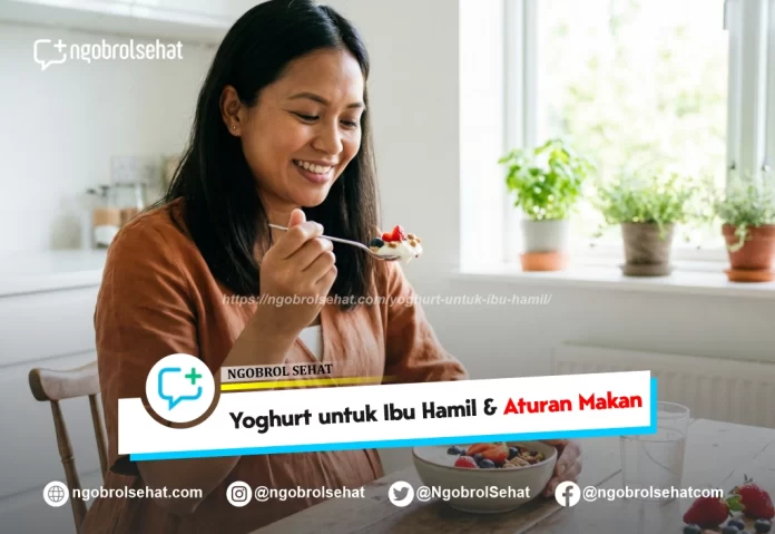yoghurt untuk ibu hamil - ngobrol sehat